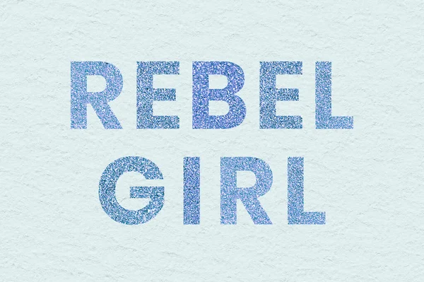 Bleu Pailleté Rebel Girl Mot Typographie Papier Peint Tendance — Photo