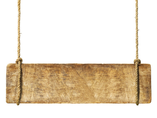 Wooden sign hanging from ropes