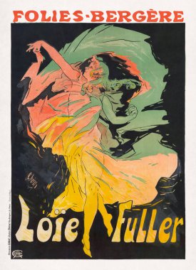 Jules Cheret 'in Folies Bergre' de Loie Fuller 'ı tanıtmak için yaptığı renk taşbaskısı. Amerikalı bir dansçı ve modern dans ve tiyatro aydınlatma tekniklerinin öncüsüydü..