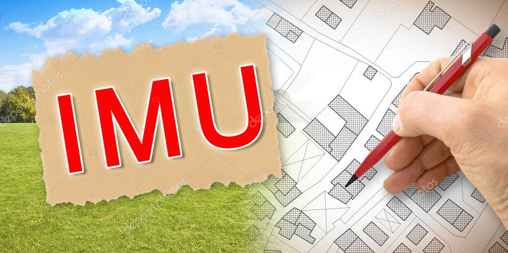 IMU (which means Unique Municipal Tax) the most unpopular italian tax on land and buildings - concept image.
