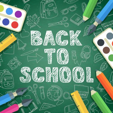 Back to school vector sketch lettering and color school supplies icons. Doodle school tools illustration on green chalkboard background. Design for poster or banner. Education concept.