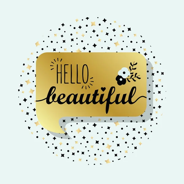 Golden speech bubble with Hello Beautiful message on circle star background — Stock Vector