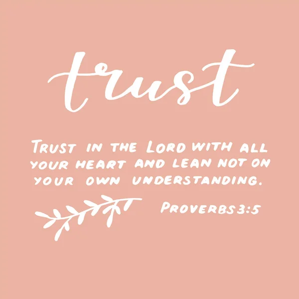 Hand lettering Trust in the Lord with all your heart. — Stock Vector