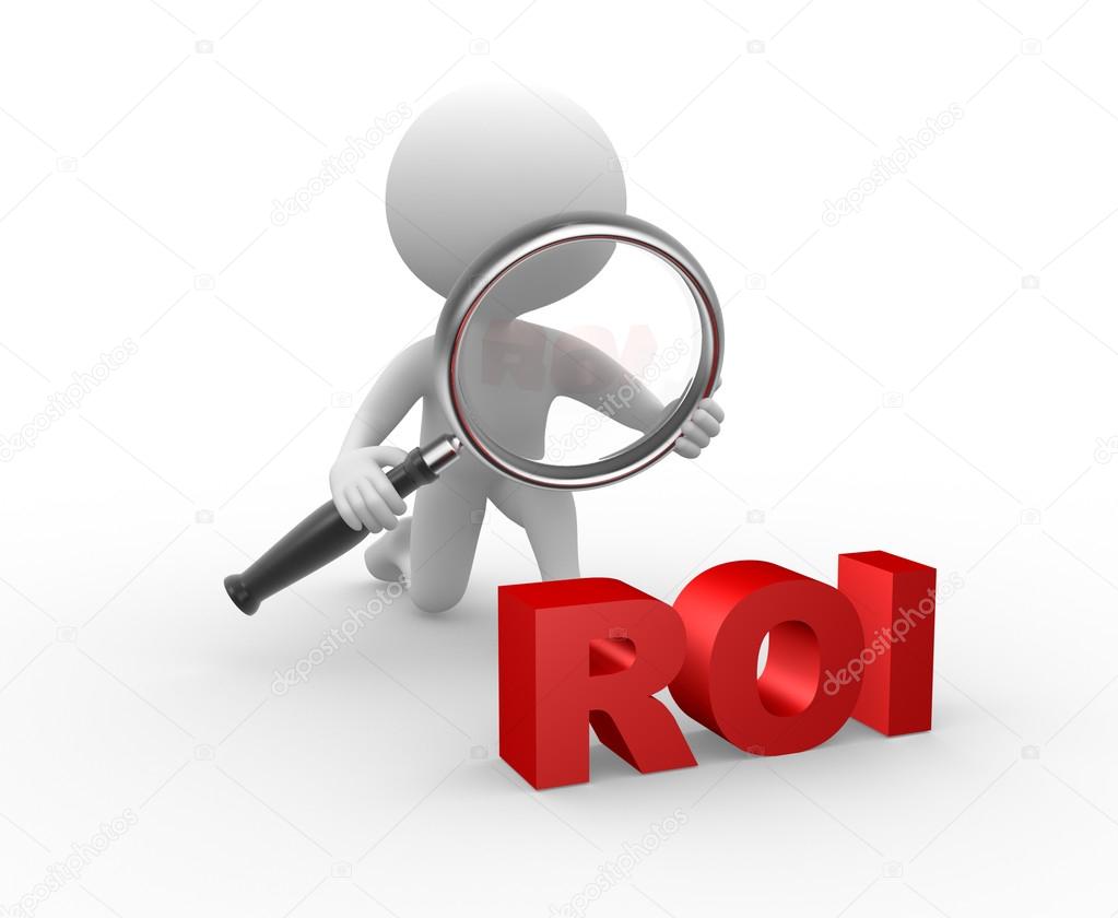 Magnifying glass ROI - Return on investment