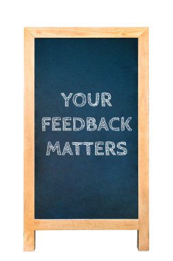 Your feedback matters text message on wood frame board clipart