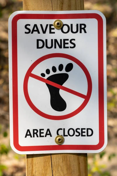 Our Dunes Sign Herinnert Bezoekers Eraan Dat Het Gebied Gesloten — Stockfoto