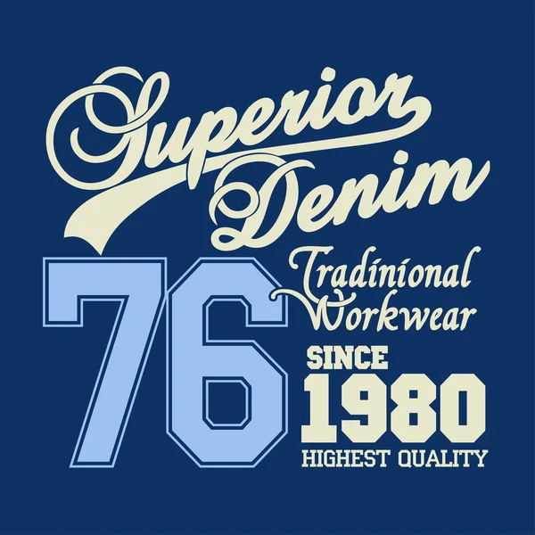 Överlägsen denim logotyp, arbetskläder tryck — Stock vektor