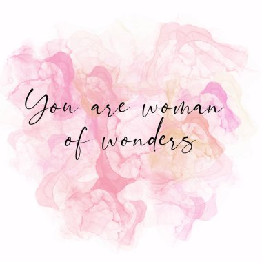 Uluslararası Kadınlar Günü ile bağlantılı kadınlar için motivasyon alıntıları. 