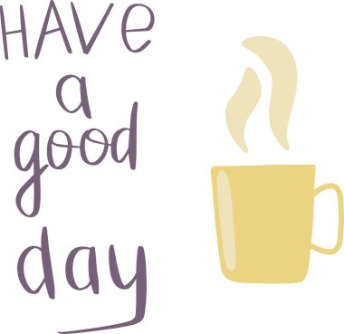 Şirin renk vektörü. İyi sabahlar. El yazısıyla tebrik kartı, sıcak kahve ya da çay ile sarı kupa.