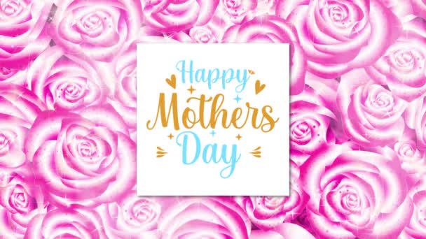 Happy Mother Day Bericht Mooie Roze Rozen Geanimeerde Achtergrond — Stockvideo