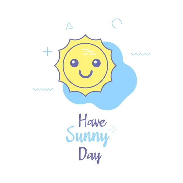 Haben Sonnige Tageskarte Plakatgestaltung Niedlich Glücklich Lächelnde Sonne Charakter Kawaii — Stockvektor