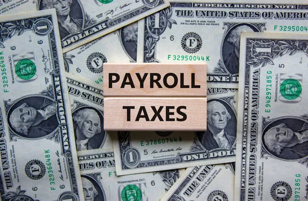 Symbole Des Charges Sociales Concept Words Payroll Taxes Sur Des — Photo