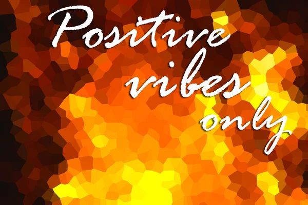 Positive Vibes only: positives Konzept Plakatdesign, Inspirationszitat auf buntem Gittermosaik-Hintergrund. — Stockfoto