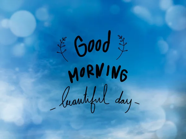 Buongiorno Bella Giornata Lettering Sul Cielo Blu Nuvoloso Con Texture — Foto Stock