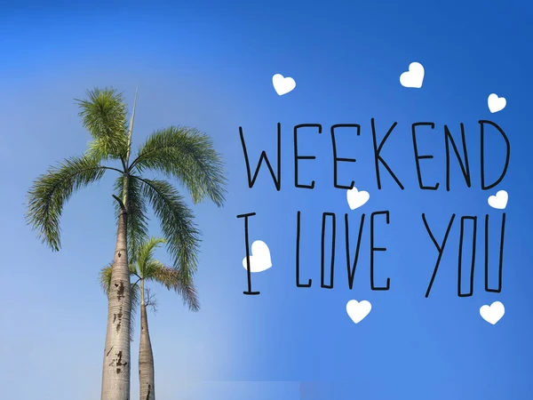 Weekend Love You Lettering Hearts Background Palms Blue Sky — 图库照片