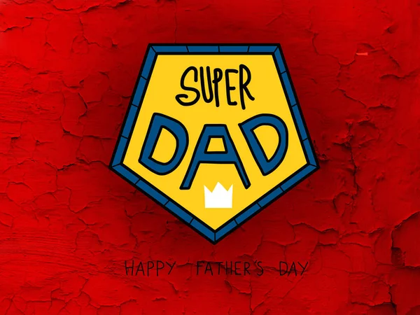 Super Dad Sign Crown Red Cracked Wall Happy Father Day — Stock Photo, Image