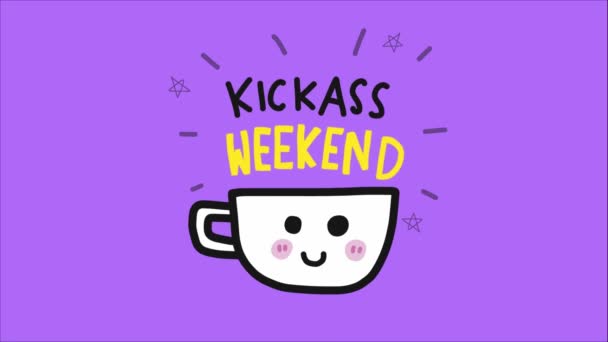 笑顔の白いカップとアニメのキックアス週末のレタリング — ストック動画