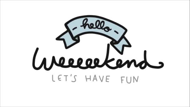 Hello Weekend Lets Have Fun Lettering Blue Ribbon White Background — Stock Video