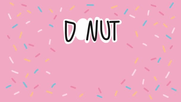 Donut Zorgen Gelukkig Zijn Geanimeerde Belettering Met Donut Hagelslag Achtergrond — Stockvideo