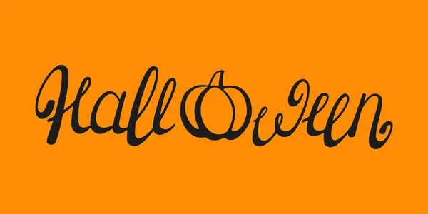 Word-Halloween mit Kürbis auf schwarzem Hintergrund. Handgezeichnete Schrift. Vektorillustration. Halloween-Design für Karten, Poster, Einladungen. — Stockvektor