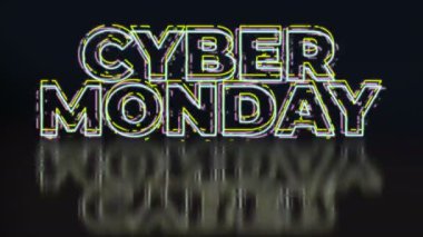 Cyber monday glitch text on black background. Sale concept. Loop animation