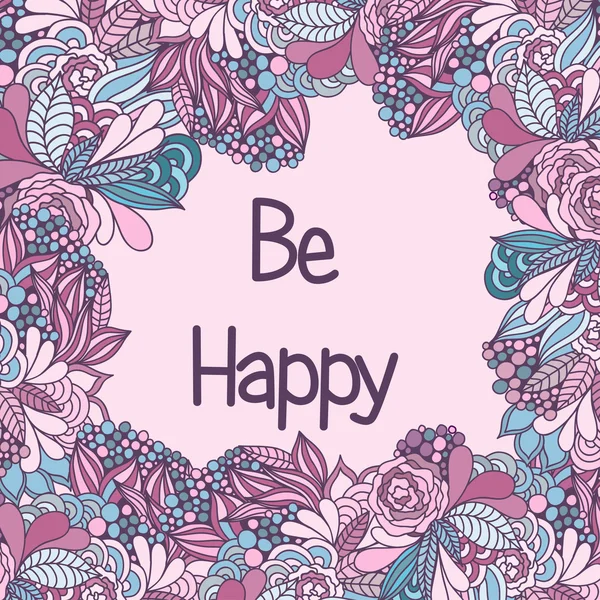 Frase manuscrita "Sé feliz " — Vector de stock