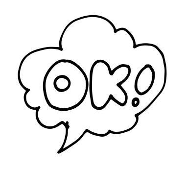 Vintage cartoon icon with doodle speech bubble . vector isolated speech bubble element in the style of doodles with the word OK. hand drawn comic style bubble speech black isolated outline on white background spiral line for teen design template