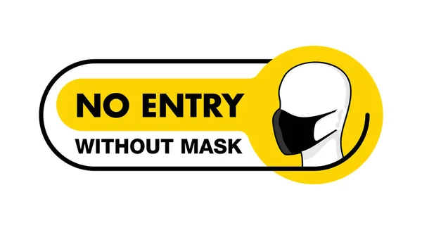 Ninguna entrada sin máscara amarilla prohibir signo — Vector de stock