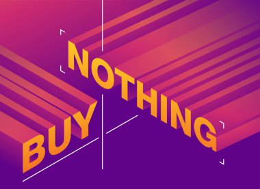 Hiçbir şey satın alma - para biriktirme ve atıkları azaltma