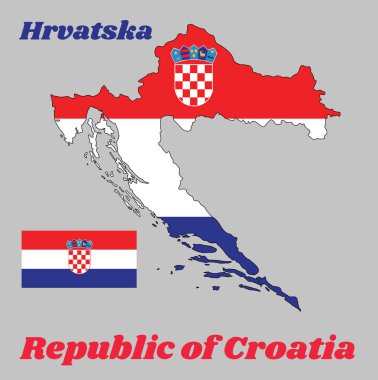 Hırvatistan 'ın ana hatları ve bayrağı, ortasında Hırvatistan Arms Coat of Arms' un yer aldığı kırmızı, beyaz ve mavinin yatay üçlemesidir. Hırvatistan Cumhuriyeti isim metniyle.