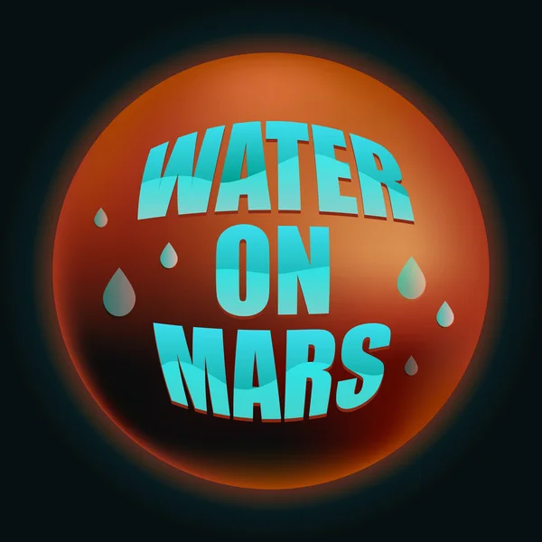 Water on Mars was found sensation vector illustration — Stockový vektor