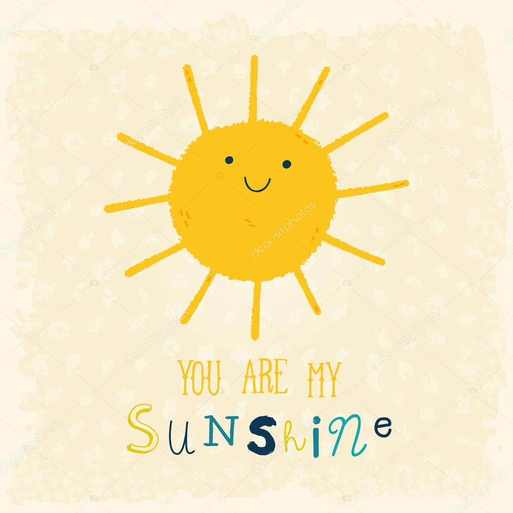 You Are My Sunshine background