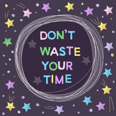 Doodle card background template with hand-drawing graphic bright stars and motivational slogan