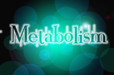 Metabolizma metin arka plan üzerinde