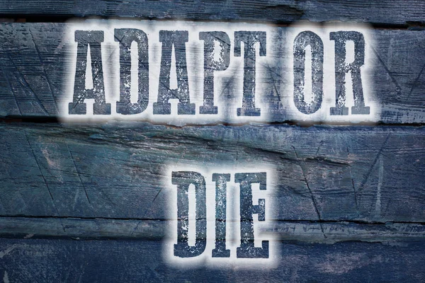 Adapt Or Die Concept — Stock Photo, Image