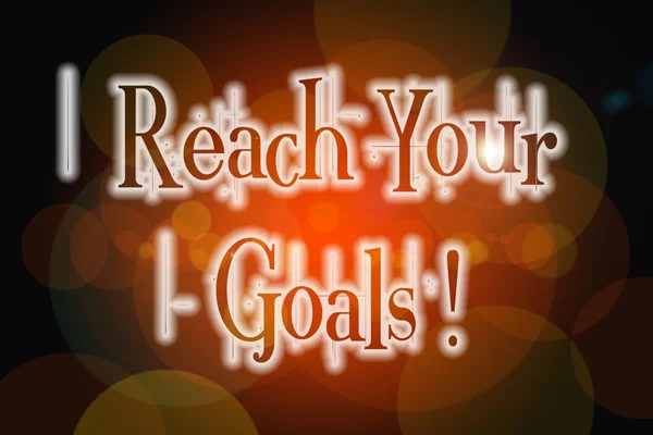 Reach Your Goals Concept