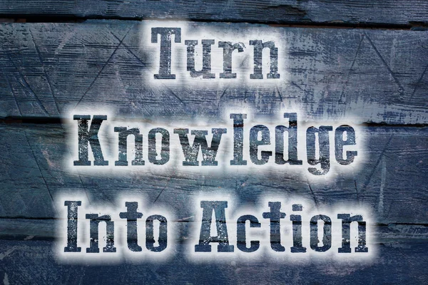 Turn Knowledge Into Action Concept — Stock Photo, Image