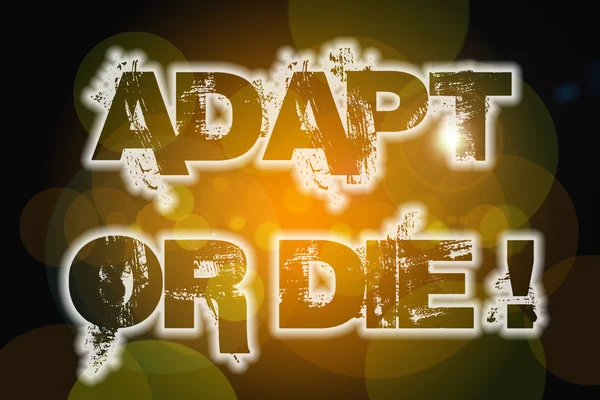 Adapt Or Die Concept — Stock Photo, Image