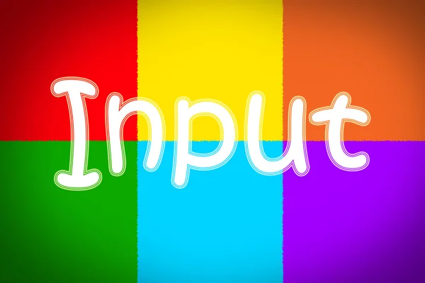 Input Concept — Stock Photo, Image