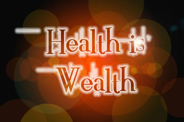 Health Is Wealth Concept — Stock Photo, Image