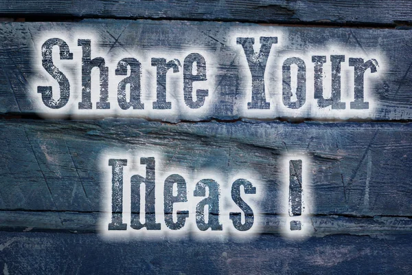 Share Your Ideas Concept — Stock Photo, Image