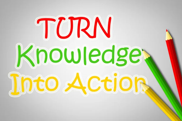 Trasforma la conoscenza in concetto di azione — Foto Stock