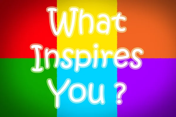 What Inspires You Concept — Stock Photo, Image