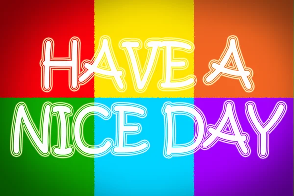 Have A Nice Day Concept — Stock Photo, Image