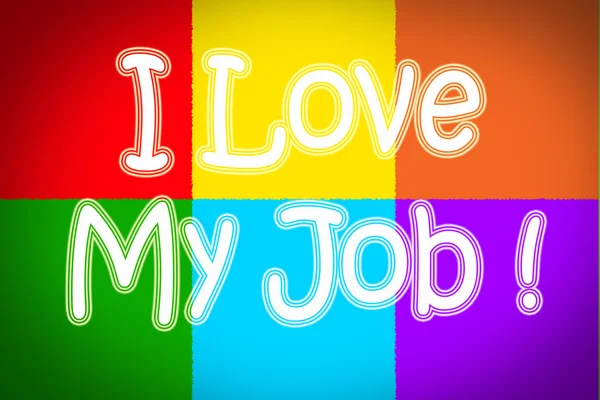 I Love My Job Concept — Stock Photo, Image