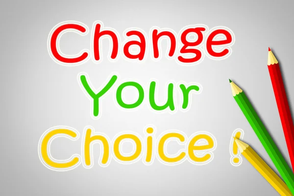 Change Your Choice Concept — Stock Photo, Image