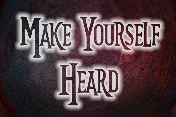 Make Yourself Heard Concept — Stock Photo, Image