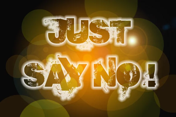 Just Say No Concept — Stock Photo, Image