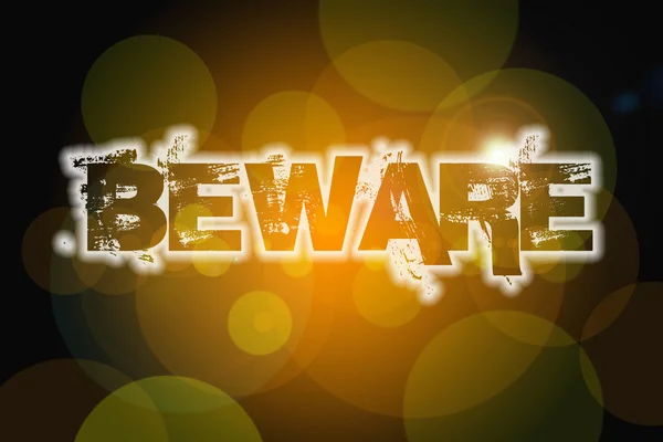 Beware Concept — Stock Photo, Image