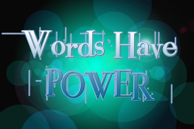 Words Have Power Concept clipart